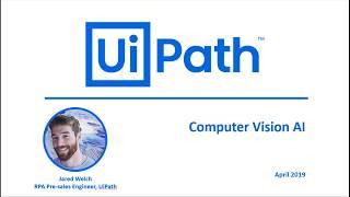 UiPath Fast Track Release: Computer Vision for human-like recognition of on-screen elements