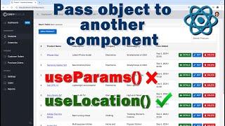 How to Pass Object to Another Component in React using useLocation()