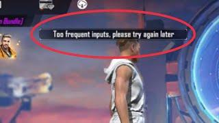 How To Fix Too frequent inputs. Please try again later problem solve in Garena Free Fire