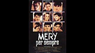 Mery per sempre (1989) ITA #FILMCOMPLETO by Cinema Metropol