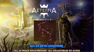 Aeterna Noctis walkthrough - All 10 key locations & all collectibles in 10 trials walkthrough