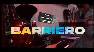 BARRIERO - TCH ft NEW CLASS (VIDEOCLIP)