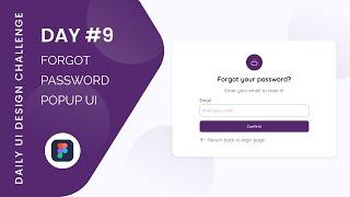 Day 9: Designing a Forgot Password Popup UI | 100 Days of UI Design Challenge | Daily UI 04 | Figma