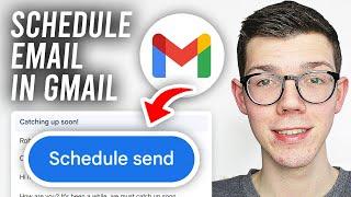 How To Schedule Email In Gmail - Full Guide