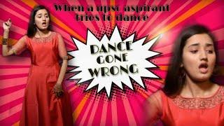 When a UPSC aspirant tries to dance Dance gone wrong