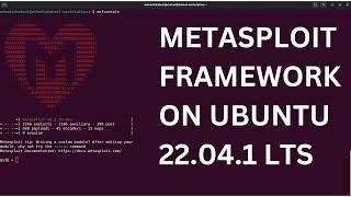 How To Install Metasploit Framework on Ubuntu 22.04.1 Linux