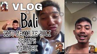 VLOG MY TICU MEJIK KE KULI SEAMPE NGAMBEK DAY 4 IN BALI INDONESIA - BRAVE AGS & PRATAMA JOG(SENSOR)