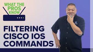 How to Filter Cisco IOS Show Commands From the CLI | What the Pros Know | ITProTV