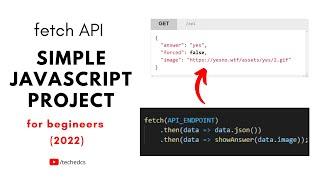 JavaScript Fetch API - Simple Project for Beginners (In 9 Minutes)