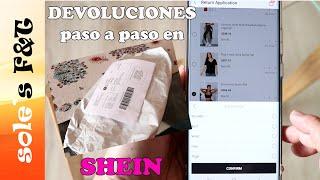 COMO HACER DEVOLUCIONES EN SHEIN -  PASO A PASO - SUPER COMPLETO