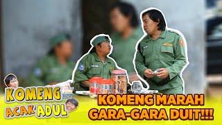 BECAUSE OF MONEY! Komen and Adul Fighting | KOMENG ACAK ADUL