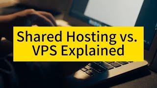 Maximizing Your Website: Shared Hosting vs. VPS Explained - Raksmart