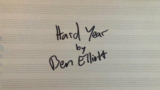 Ben Elliott - Hard Year (Official Music Video)