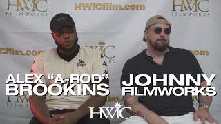 Johnny Filmworks & Alex "A-Rod" Brookins on How They Met and How A-Rod Started His Acting Career