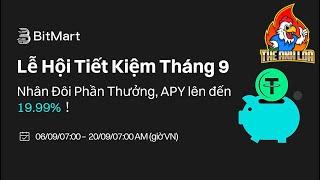 Airdrop : Tham gia airdrop Lễ Hội Tiết Kiệm Tháng 9 sàn Bitmart | The Anh LDA