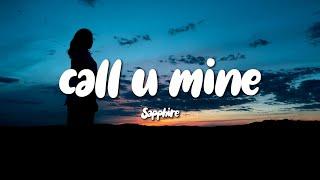 Sapphire - call u mine (Lyrics)