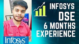 Infosys DSE | 6 Months Experience | Crazy Story | 6.25 LPA