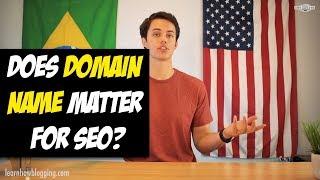 Does Your Domain Name Matter for SEO?