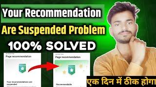 Your Recommendation Are Suspended Problem Solution Facebook Page !! Fb Page Recommendations Issue !!