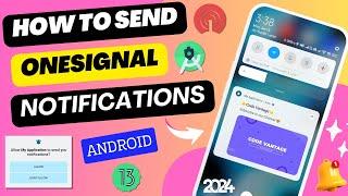 Onesignal Push Notification 2024 Full Setup | Firebase Push Notification |  Onesignal Android 13