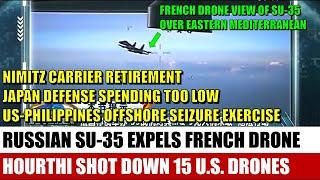 20250308 Watch | Russian Su-35 Expels French Drone | Houthi Forces Shot Down 15 U.S. Drones