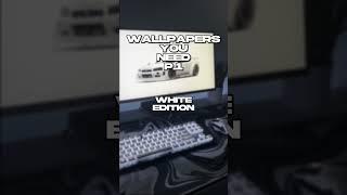 White Wallpapers You Need on Wallpaper Engine #shorts