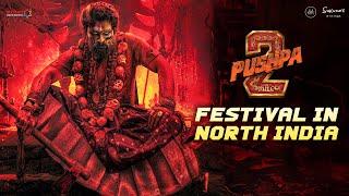 Pushpa Festival in North India | Pushpa 2 The Rule | Allu Arjun | Rashmika Mandanna | Sukumar | DSP