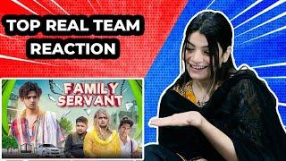 FAMILY SERVANT REACTION | TOP REAL TEAM NEW VIDEO | TRT NEW VIDEO REACTION