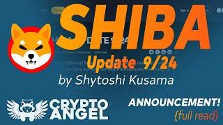 Shytoshi's "Shiba Update 9/24" Medium Article FULL READ!! MAJOR ANNOUNCEMENTS!