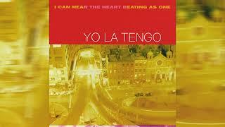 Yo La Tengo - "Green Arrow" (Official Audio)