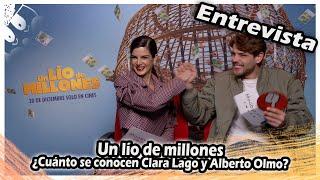 ENTREVISTAS | Un lío de millones : ¿Cuánto se conocen Clara Lago y Alberto Olmo?