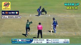 Sri Lanka vs Ireland ICC T20 World Cup Warm-up 2024 Highlights | SL vs IRE Warm-up Highlights 2024