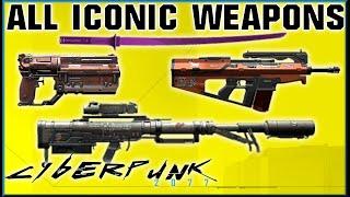 ALL ICONIC / UNIQUE Weapons Location Guide (Pre 1.5) - Cyberpunk 2077
