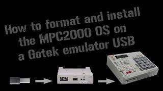 MPC2000 - Format and install OS on USB - Gotek emulator