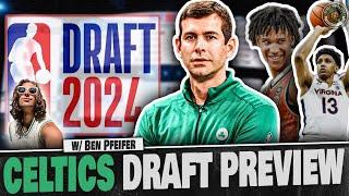 What Will the Boston Celtics do on Draft Night? (w/ Ben Pfeifer)