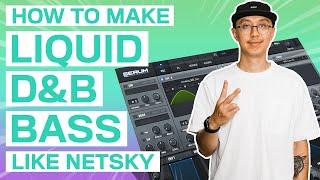 HOW TO MAKE LIQUID DRUM & BASS WOBBLE BASS LIKE NETSKY, CALIBRE | Ableton, Serum Tutorial