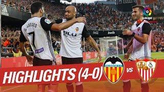 Highlights Valencia CF vs Sevilla FC (4-0)