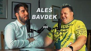 ALEŠ BAVDEK / INTERVJU #40