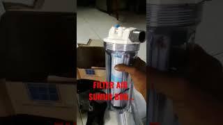 Filter Air Sumur Untuk Penjernih Air Dan Menghilangkan Bau Karat #filterairsumurbor