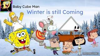 Baby Cube Man: Winter is Still Coming promo