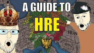 [EU4 MEME] A Guide to The HRE