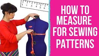 How To Measure For Sewing Patterns | Sewing For Beginners