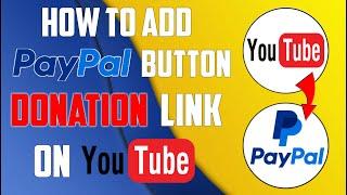 How to create paypal button link  donation on youtube