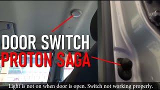 Proton Saga BLM /FLX Door Switch Repair