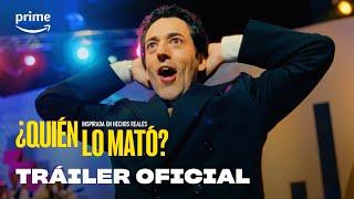 ¿Quién lo mató? - Tráiler Oficial | Prime Video España