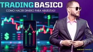 CURSO GRATIS - COMO HACER TRADING EN FUTURO PARA ABUELITAS 2025