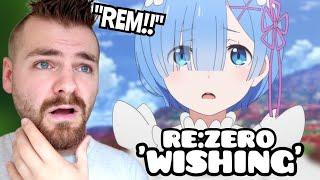 First Time Reacting to RE:ZERO Insert Song OST | REM (Inori Minase) "Wishing" | New Anime Fan!