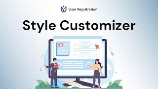 User Registration: Style Customizer