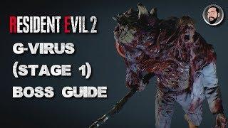 The Ultimate Boss Guide PT 1 | RESIDENT EVIL 2 | Dr. William Berkin | G - Virus (Stage 1)