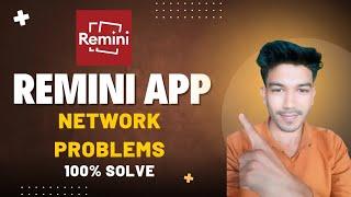 Fix remini network problem today | remini not working 2025 | how to fix remini not working problem